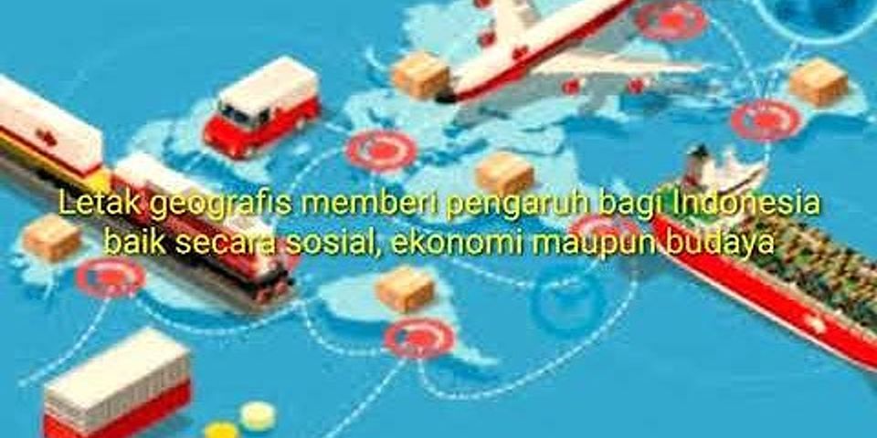 Apakah keuntungan letak Indonesia di jalur perdagangan dunia?