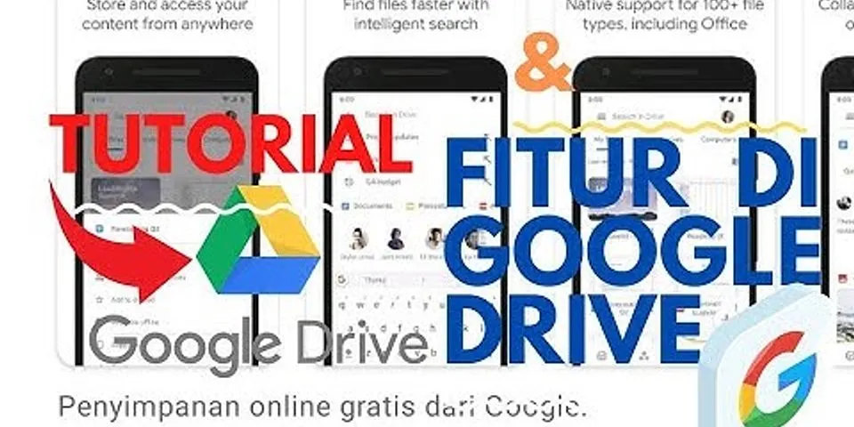 Cara menyimpan video di Google Drive Android