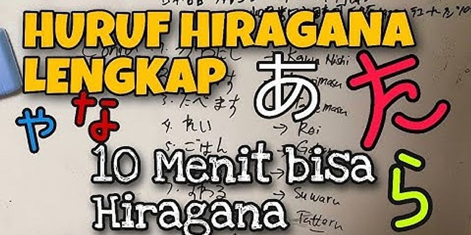 Huruf hiragana lengkap ada berapa?