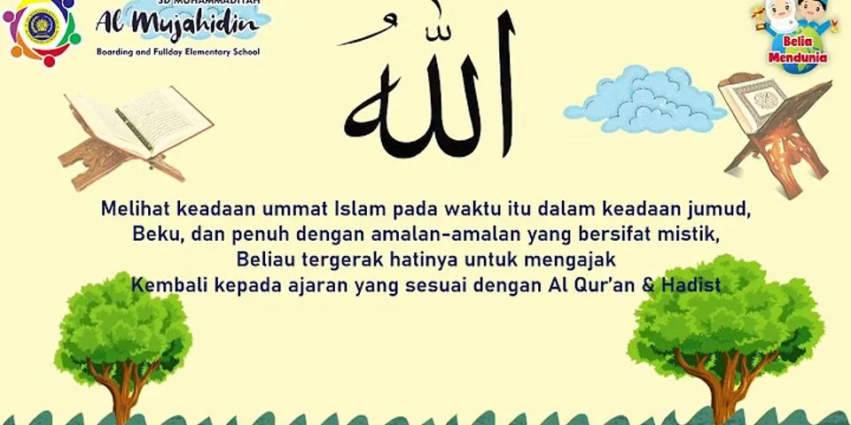 Jelaskan makna dari Muhammadiyah pada tanggal berapa Muhammadiyah didirikan dan apa yang menjadi gagasan K.H. Ahmad Dahlan dalam mendirikan Muhammadiyah?