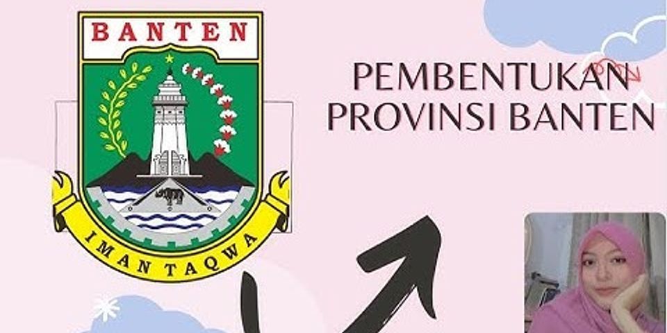 Pada tahun berapakah Provinsi Banten terpisah dari Jawa Barat?