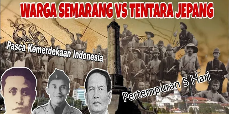 Pertempuran 5 Hari di Semarang Ruangguru