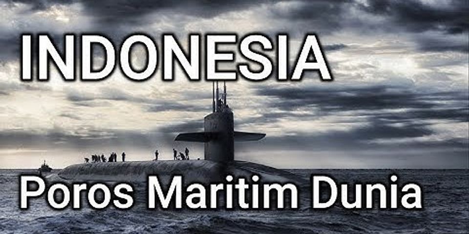 upaya-upaya yang dapat dilakukan untuk mewujudkan negara indonesia sebagai poros maritim dunia